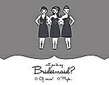 Front View Thumbnail - Quarry & Ebony Will You Be My Bridesmaid Card - Girls Checkbox