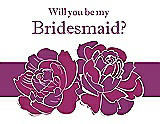 Front View Thumbnail - Watermelon & Persian Plum Will You Be My Bridesmaid Card - 2 Color Flowers