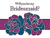 Front View Thumbnail - Ocean Blue & Persian Plum Will You Be My Bridesmaid Card - 2 Color Flowers