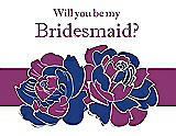 Front View Thumbnail - Sapphire & Persian Plum Will You Be My Bridesmaid Card - 2 Color Flowers