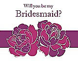 Front View Thumbnail - Tutti Frutti & Persian Plum Will You Be My Bridesmaid Card - 2 Color Flowers