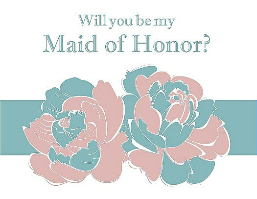 Will You Be My Maid of Honor Card - 2 Color Flowers