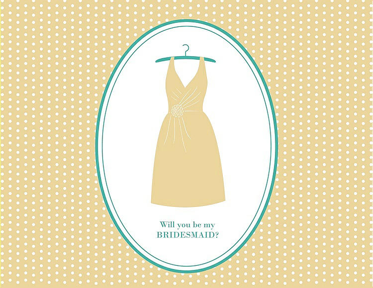 Front View - Buttercup & Pantone Turquoise Will You Be My Bridesmaid Card - Dress