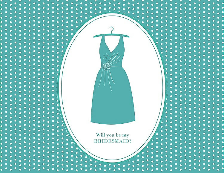 Front View - Capri & Pantone Turquoise Will You Be My Bridesmaid Card - Dress
