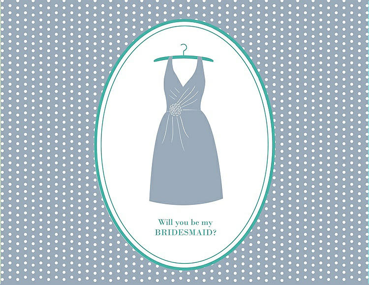 Front View - Platinum & Pantone Turquoise Will You Be My Bridesmaid Card - Dress