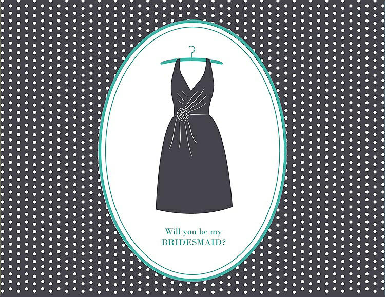 Front View - Stormy & Pantone Turquoise Will You Be My Bridesmaid Card - Dress