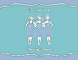 Front View Thumbnail - Ice Blue & Spa Will You Be My Maid of Honor Card - Girls