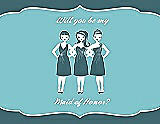 Front View Thumbnail - Teal & Spa Will You Be My Maid of Honor Card - Girls