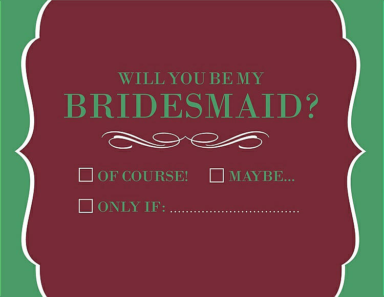 Front View - Burgundy & Juniper Will You Be My Bridesmaid Card - Checkbox