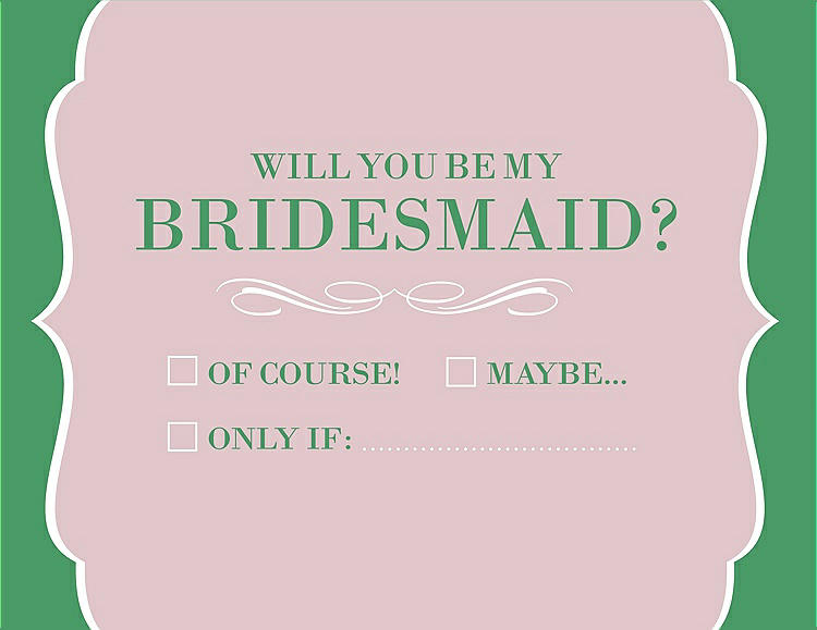 Front View - Ice Pink & Juniper Will You Be My Bridesmaid Card - Checkbox