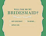 Front View Thumbnail - Ice Yellow & Juniper Will You Be My Bridesmaid Card - Checkbox