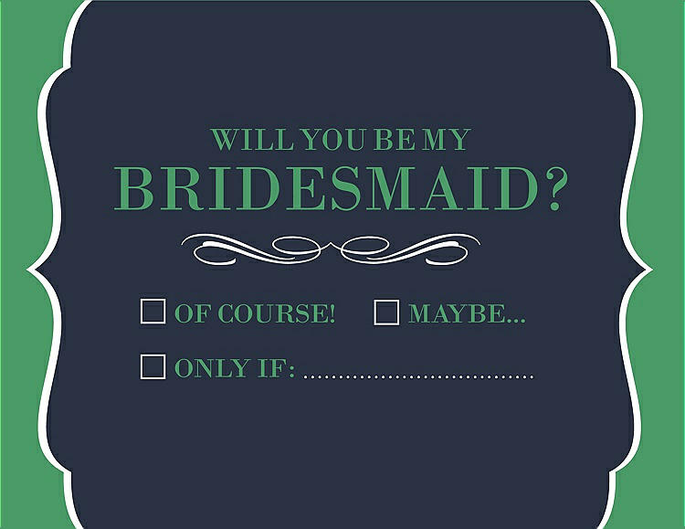 Front View - Midnight Navy & Juniper Will You Be My Bridesmaid Card - Checkbox