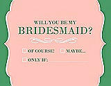 Front View Thumbnail - Primrose & Juniper Will You Be My Bridesmaid Card - Checkbox