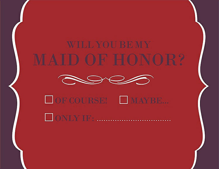 Front View - Ribbon Red & Italian Plum Will You Be My Maid of Honor Card - Checkbox