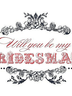 Will You Be My Bridesmaid Card - Vintage