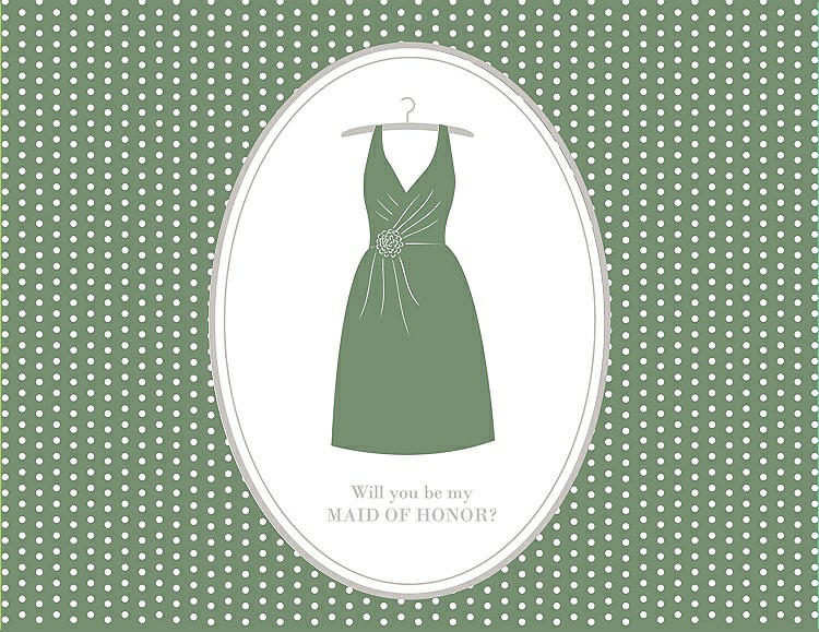 Front View - Sage & Oyster Will You Be My Maid of Honor Card - Dress