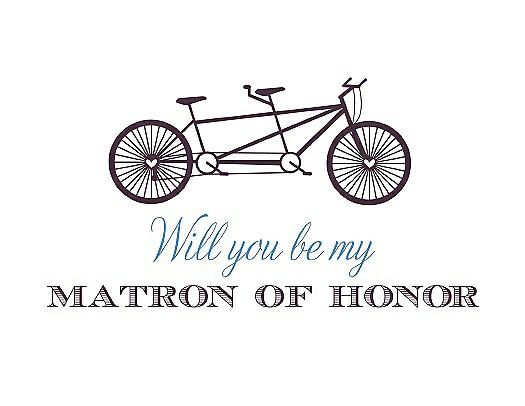 Will You Be My Matron of Honor Card - Bike