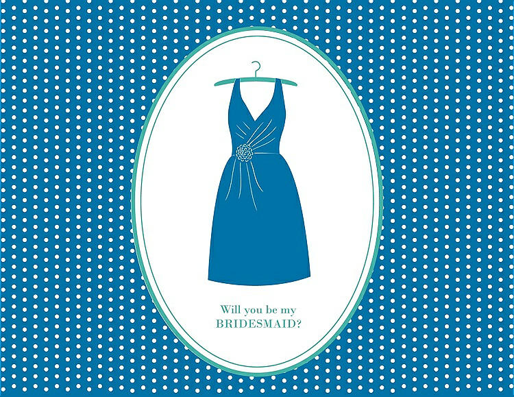 Front View - Cerulean & Pantone Turquoise Will You Be My Bridesmaid Card - Dress