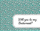 Front View Thumbnail - Pantone Turquoise & Ebony Will You Be My Bridesmaid Card - Petal