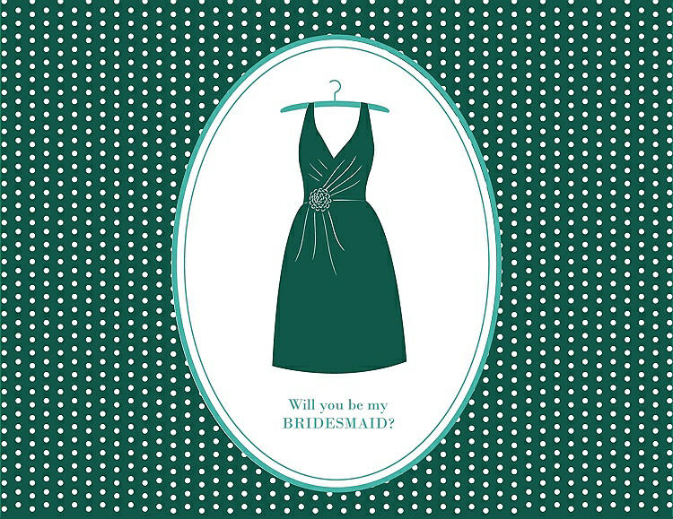 Front View - Hunter Green & Pantone Turquoise Will You Be My Bridesmaid Card - Dress