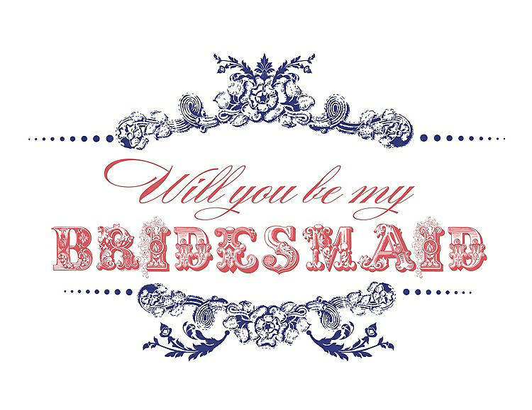 Front View - Electric Blue & Perfect Coral Will You Be My Bridesmaid Card - Vintage