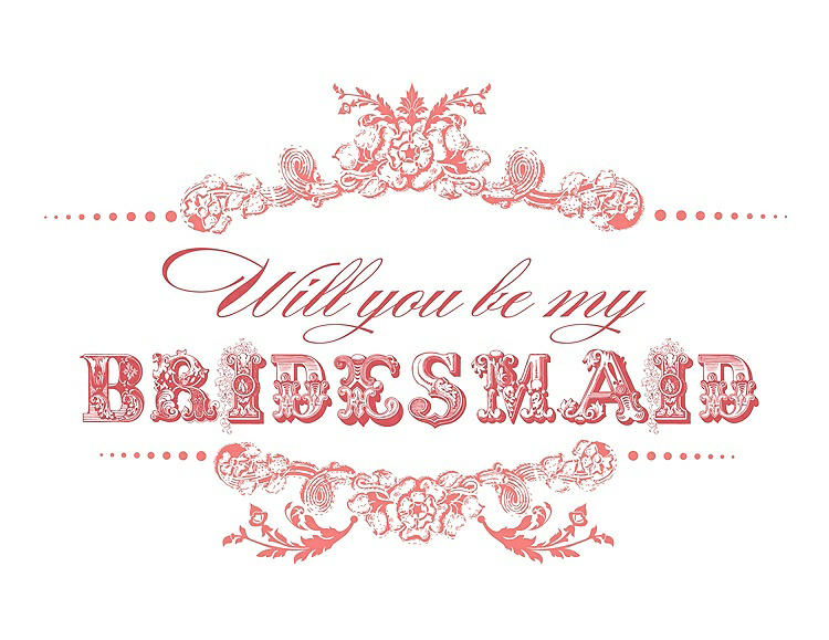 Front View - Ginger & Perfect Coral Will You Be My Bridesmaid Card - Vintage