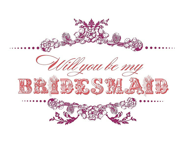 Front View - Merlot & Perfect Coral Will You Be My Bridesmaid Card - Vintage
