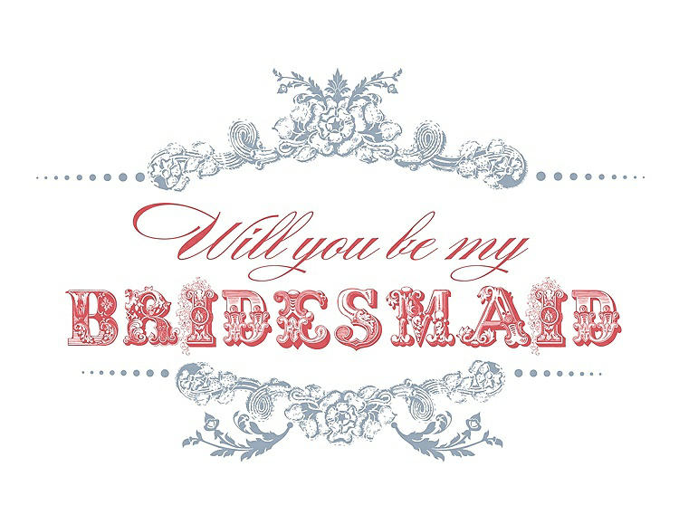 Front View - Platinum & Perfect Coral Will You Be My Bridesmaid Card - Vintage