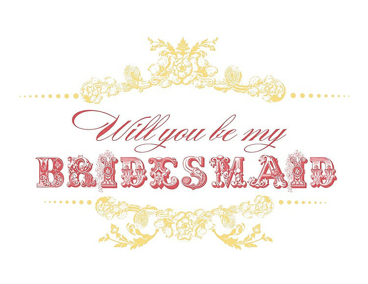 Front View - Sunflower & Perfect Coral Will You Be My Bridesmaid Card - Vintage