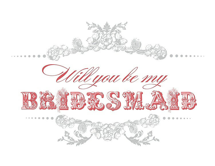 Front View - Sterling & Perfect Coral Will You Be My Bridesmaid Card - Vintage