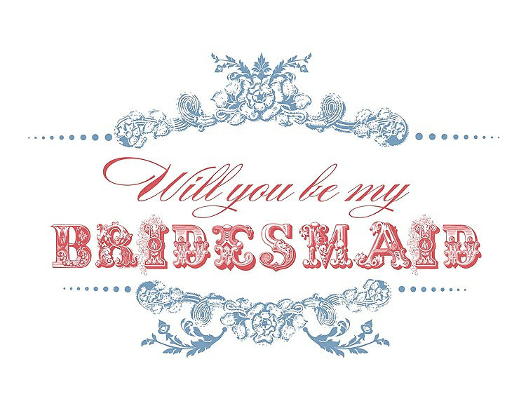 Front View - Windsor Blue & Perfect Coral Will You Be My Bridesmaid Card - Vintage
