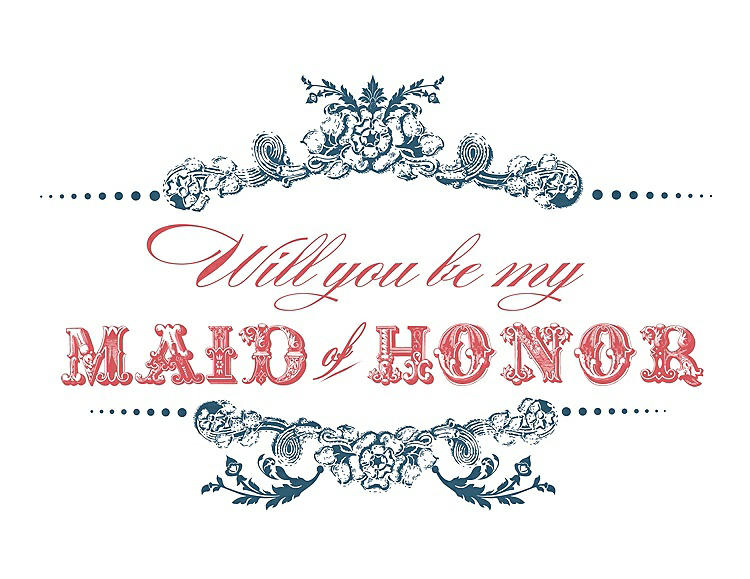 Front View - Marine & Perfect Coral Will You Be My Maid of Honor Card - Vintage
