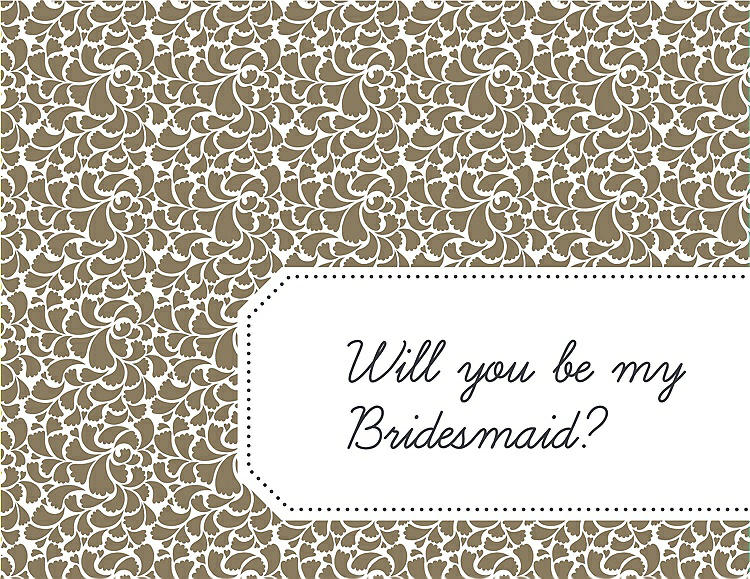 Front View - Antique Gold & Ebony Will You Be My Bridesmaid Card - Petal