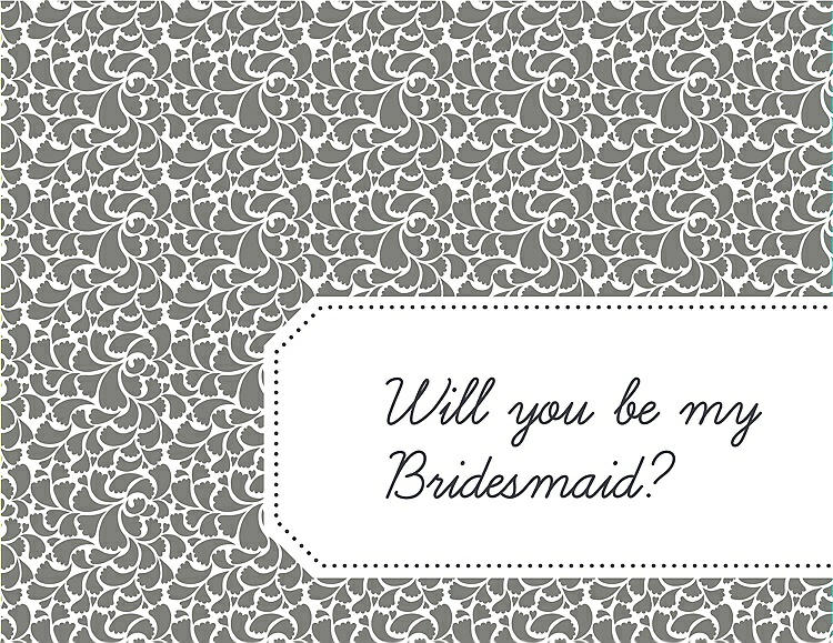 Front View - Charcoal Gray & Ebony Will You Be My Bridesmaid Card - Petal