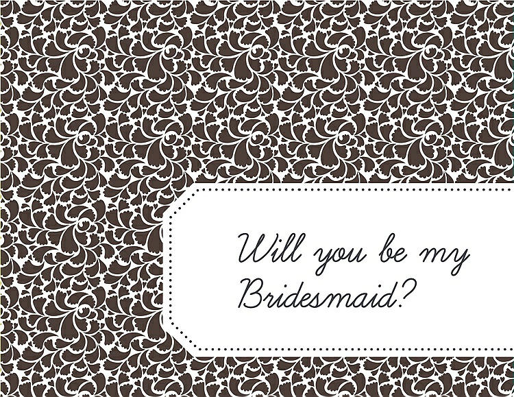 Front View - Chocolate & Ebony Will You Be My Bridesmaid Card - Petal