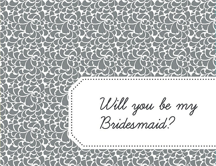 Front View - Pewter & Ebony Will You Be My Bridesmaid Card - Petal