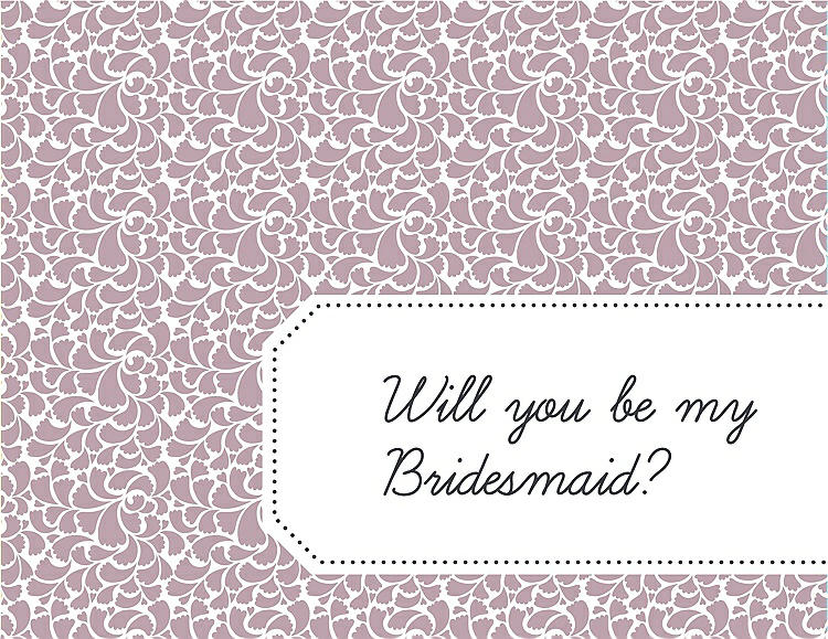Front View - Quartz & Ebony Will You Be My Bridesmaid Card - Petal