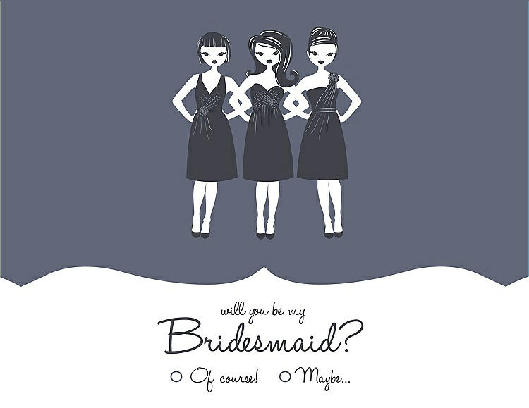 Front View - Blue Steel & Ebony Will You Be My Bridesmaid Card - Girls Checkbox