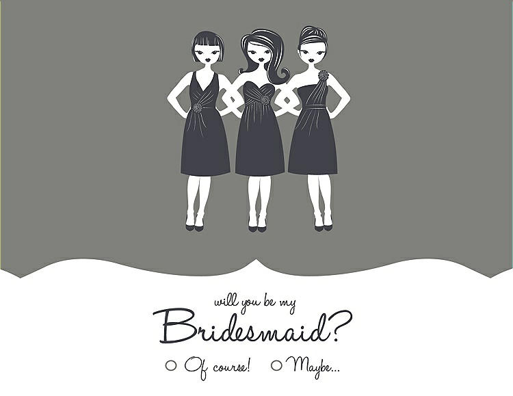 Front View - Charcoal Gray & Ebony Will You Be My Bridesmaid Card - Girls Checkbox