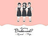 Front View Thumbnail - Primrose & Ebony Will You Be My Bridesmaid Card - Girls Checkbox