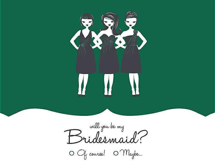 Front View - Pine Green & Ebony Will You Be My Bridesmaid Card - Girls Checkbox