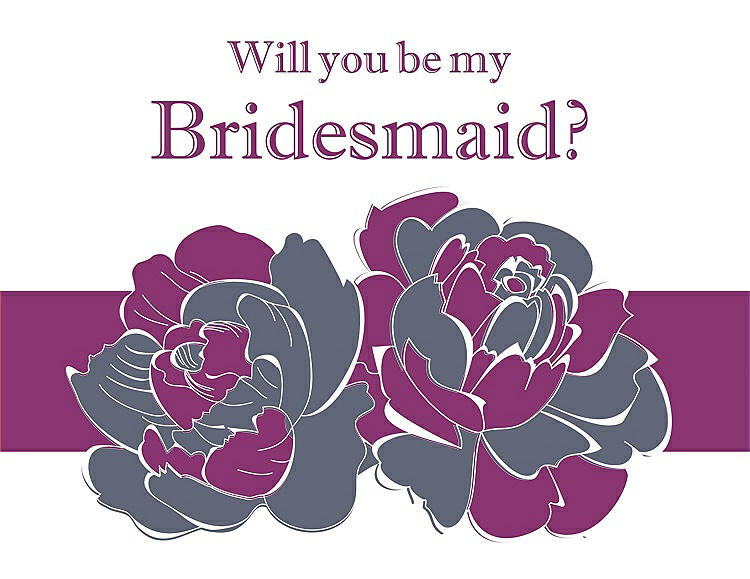 Front View - Blue Steel & Persian Plum Will You Be My Bridesmaid Card - 2 Color Flowers