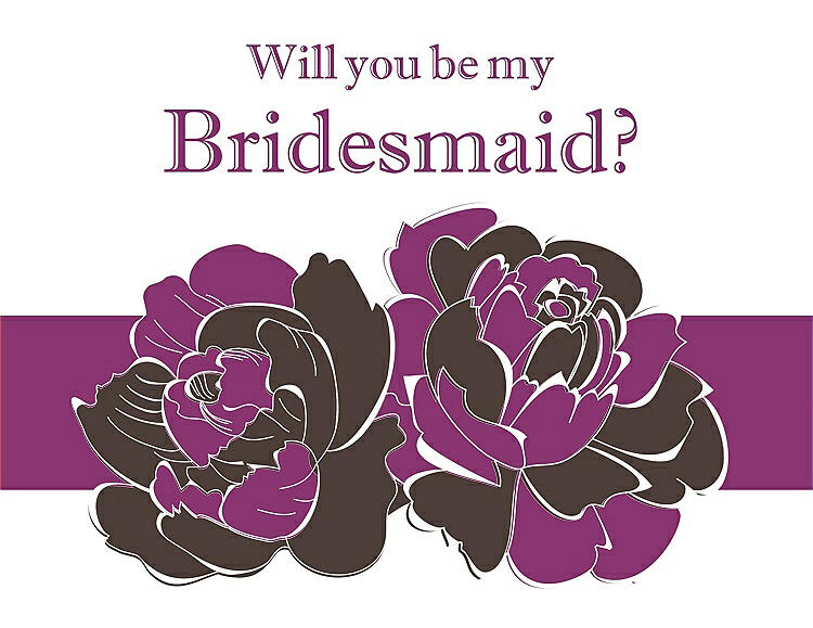 Front View - Chocolate & Persian Plum Will You Be My Bridesmaid Card - 2 Color Flowers