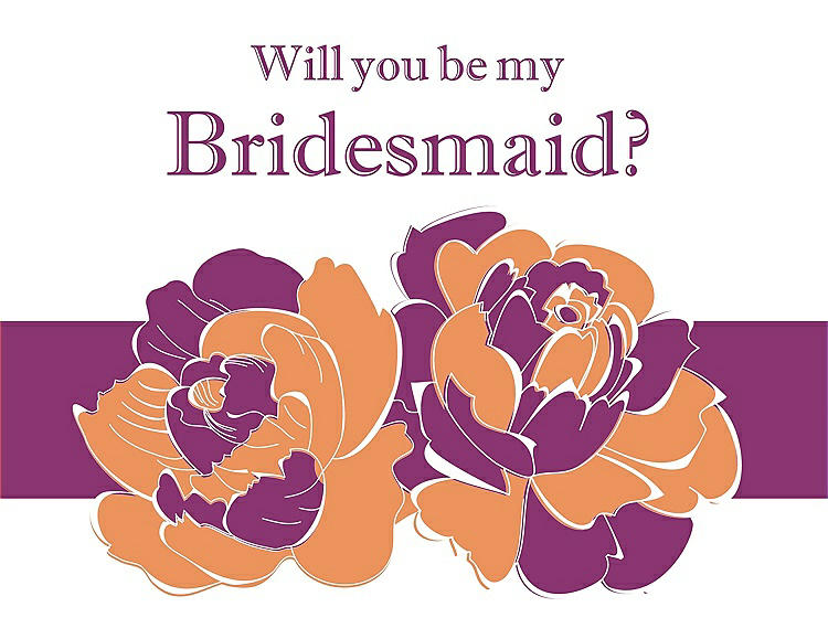 Front View - Clementine & Persian Plum Will You Be My Bridesmaid Card - 2 Color Flowers