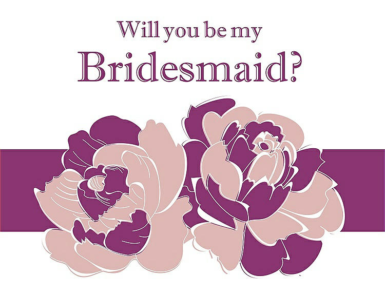 Front View - Petal Pink & Persian Plum Will You Be My Bridesmaid Card - 2 Color Flowers