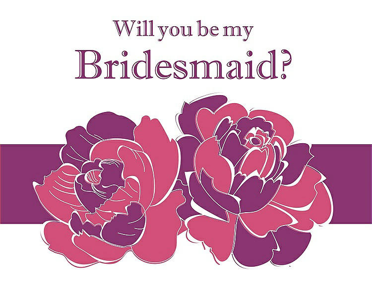 Front View - Rose Quartz & Persian Plum Will You Be My Bridesmaid Card - 2 Color Flowers
