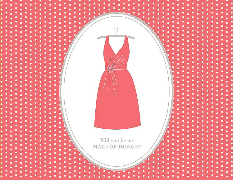 Front View - Coral & Oyster Will You Be My Maid of Honor Card - Dress