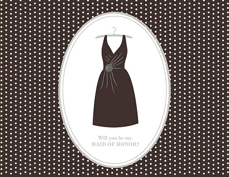 Front View - Espresso & Oyster Will You Be My Maid of Honor Card - Dress