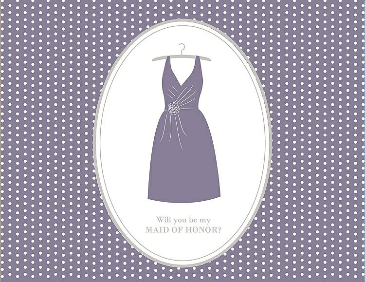 Front View - Wisteria & Oyster Will You Be My Maid of Honor Card - Dress