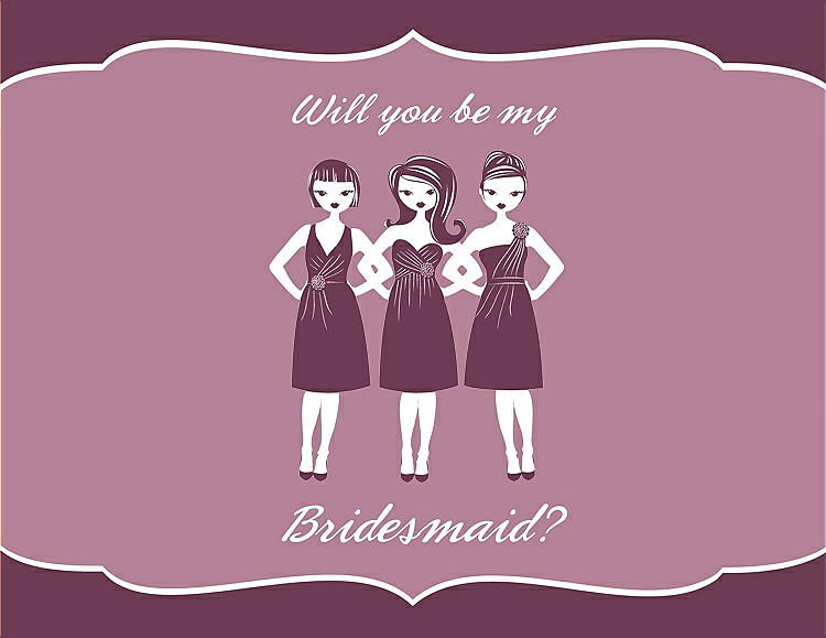 Front View - Plum Raisin & Rosebud Will You Be My Bridesmaid Card - Girls